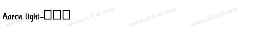 Aaron Light字体转换
